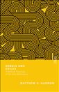 Rebels and Exiles: A Biblical Theology of Sin and Restoration