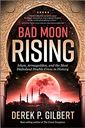 Bad Moon Rising: Islam, Armageddon, and the most diabolical double-cross in history