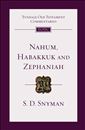 Nahum, Habakkuk and Zephaniah: An Introduction and Commentary