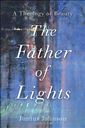 The Father of Lights: A Theology of Beauty