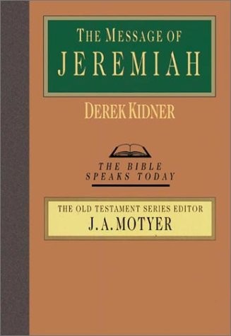 The Message of Jeremiah
