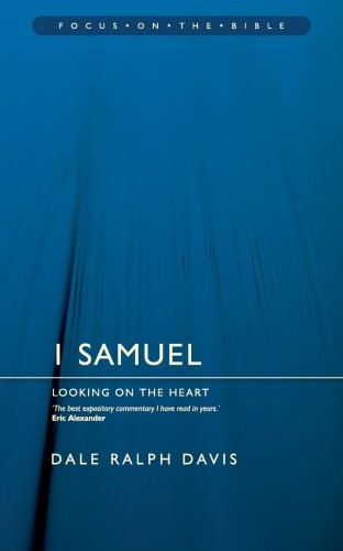 1 Samuel: Looking on the Heart