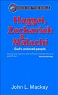 Haggai, Zechariah, Malachi: God's Restored People