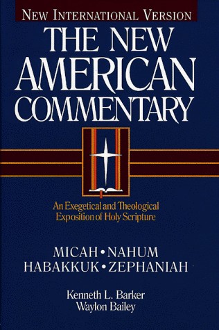 Micah, Nahum, Habakkuk, Zephaniah