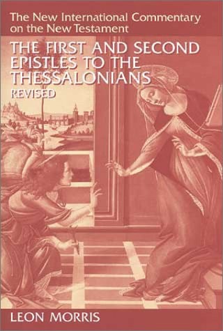The First and Second Epistles to the Thessalonians