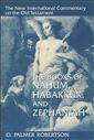 The Books of Nahum, Habakkuk, and Zephaniah