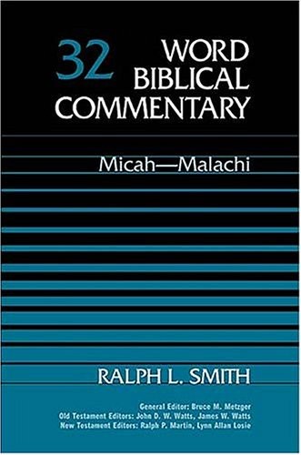 Micah - Malachi