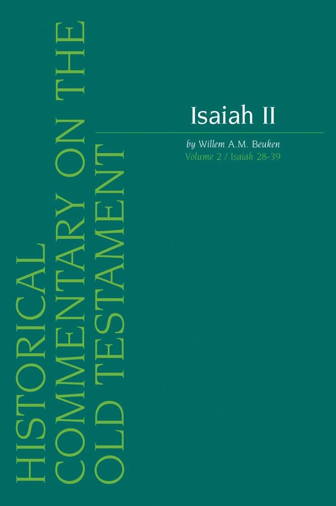 Isaiah II: Volume 2 Chapters 28-39
