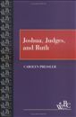 Joshua, Judges, and Ruth