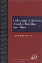 Colossians, Ephesians, First and Second Timothy, and Titus