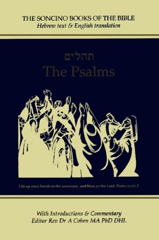 The Psalms: Hebrew Text & English Translation, With an Introduction and Commentary