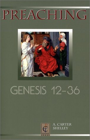 Preaching Genesis 12-36