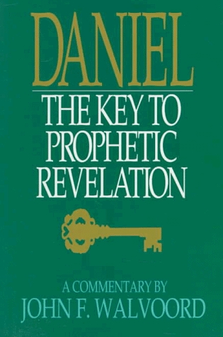 Daniel: The Key to Prophetic Revelation