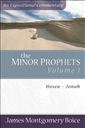 The Minor Prophets: Volume 1: Hosea-Jonah