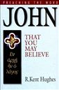 John: That You May Believe