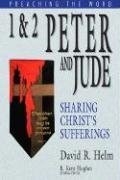 1 & 2 Peter and Jude: Sharing Christ's Sufferings