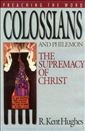 Colossians and Philemon: The Supremacy of Christ