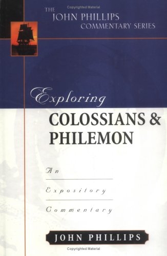 Exploring Colossians and Philemon