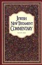 Jewish New Testament Commentary: A Companion Volume to the Jewish New Testament