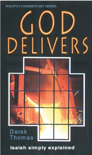 God Delivers: Isaiah Simply Explained