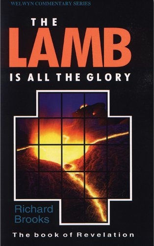 Lamb is All the Glory: Revelation