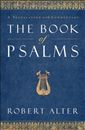 The Book of Psalms: A Translation with Commentary