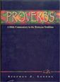 Proverbs: A Bible Commentary in the Wesleyan Tradition