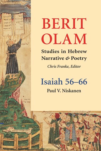 Isaiah 56-66: Studies in Hebrew Narrative & Poetry