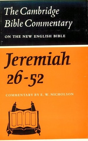 The Book of the Prophet Jeremiah, Chapters 26-52