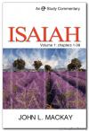 Isaiah: Volume 1 - Chapters 1-39