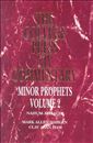 Minor Prophets: Volume 2 Nahum-Malachi