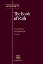 A Handbook on the Book of Ruth