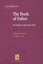 A Handbook on the Book of Esther: The Hebrew and Greek Texts