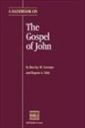 A Handbook on the Gospel of John