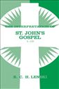 The Interpretation of St. John's Gospel 1-10