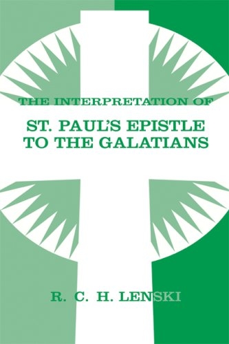 The Interpretation of St. Paul's Epistle to the Galatians
