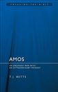 Amos: An Ordinary Man with an Extraordinary Message