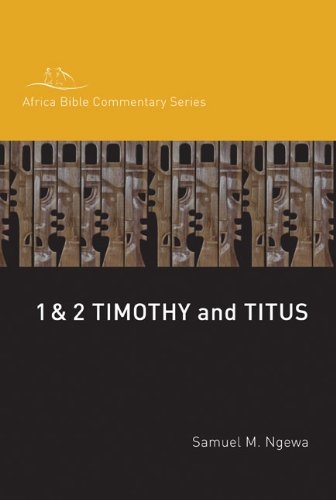 1 & 2 Timothy, Titus