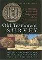 Old Testament Survey: The Message, Form, and Background of the Old Testament