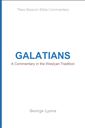 Galatians: A Commentary in the Wesleyan Tradition
