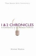 1 & 2 Chronicles: A Commentary in the Wesleyan Tradition
