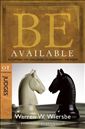 Be Available (Judges): Accepting the Challenge to Confront the Enemy