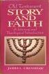Old Testament: Story and Faith : A Literary and Theological Introduction