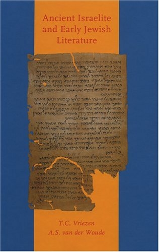 Ancient Israelite And Early Jewish Literature