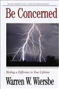 Be Concerned (Minor Prophets): Making a Difference in Your Lifetime