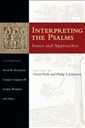 Interpreting the Psalms: Issues And Approaches