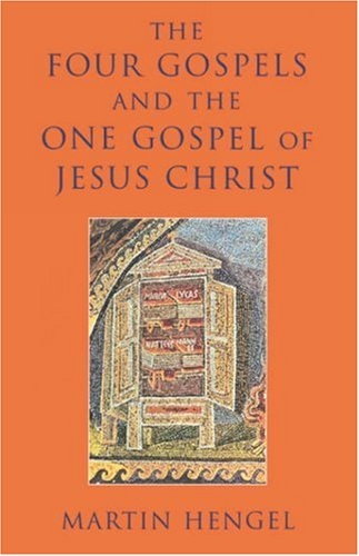 Four Gospels and the One Gospel of Jesus Christ