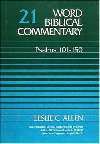 Word Biblical Commentary Vol. 21, Psalms 101-150 (allen), 364pp