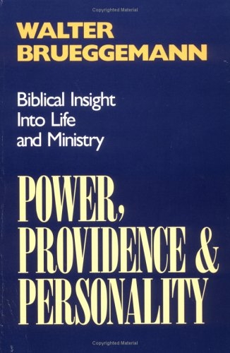 Power, Providence, and Personality