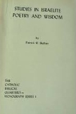 Studies in Israelite Poetry and Wisdom (Catholic Biblical Quarterly Monograph Series 1)